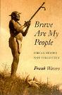 Brave Are My People - Preview