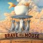 Brave As A Mouse - Preview