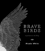 Brave Birds - Preview