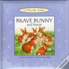 Brave Bunny And Friends