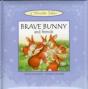Brave Bunny And Friends - Preview