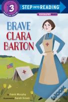 Brave Clara Barton