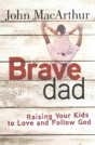 Brave Dad - Preview