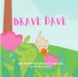 Brave Dave - Preview