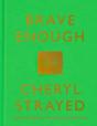 Brave Enough - Preview