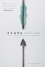 Brave Enough - Preview