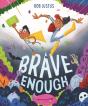 Brave Enough - Preview