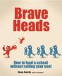 Brave Heads - Preview