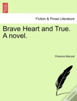 Capa do artigo Brave Heart And True. A Novel.
