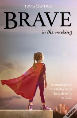 Capa do artigo Brave In The Making
