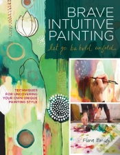Capa do artigo Brave Intuitive Painting-Let Go, Be Bold, Unfold!