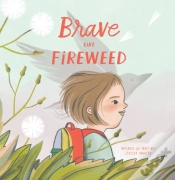 Capa do artigo Brave Like Fireweed