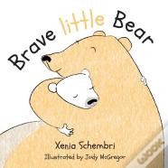 Brave Little Bear