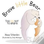 Brave Little Bear