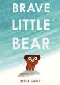 Brave Little Bear - Preview