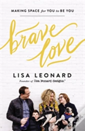 Brave Love