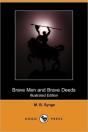Brave Men And Brave Deeds (Illustrated E - Preview