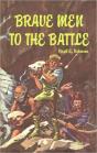 Brave Men To The Battle - Preview