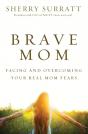 Brave Mom - Preview