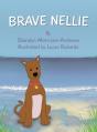 Brave Nellie - Preview