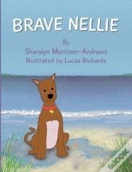Brave Nellie