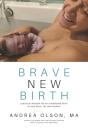 Brave New Birth - Preview