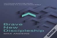 Brave New Discipleship