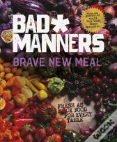 Brave New Meal