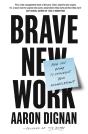 Brave New Work - Preview