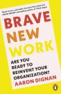Brave New Work - Preview