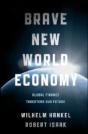 Brave New World Economy - Preview