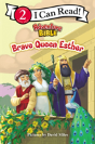Brave Queen Esther - Preview