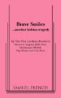 Brave Smiles - Preview