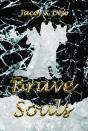 Brave Souls - Preview