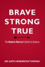 Brave, Strong, And True - Preview