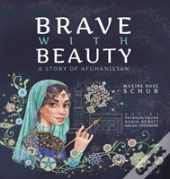 Brave With Beauty