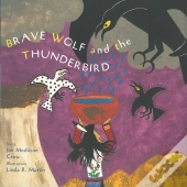 Brave Wolf And The Thunderbird