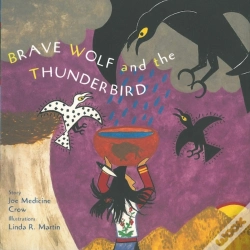 Capa do artigo Brave Wolf And The Thunderbird