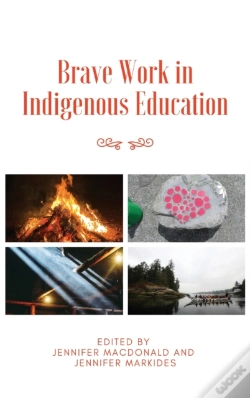 Capa do artigo Brave Work In Indigenous Education