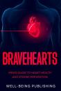 Bravehearts - Preview