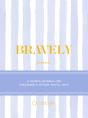 Bravely Journal - Preview