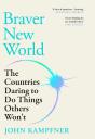Braver New World - Preview