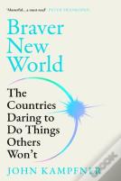 Braver New World