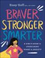Braver, Stronger, Smarter - Preview