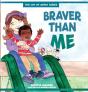 Braver Than Me - Preview