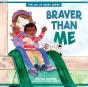 Braver Than Me - Preview