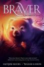 Braver - Preview