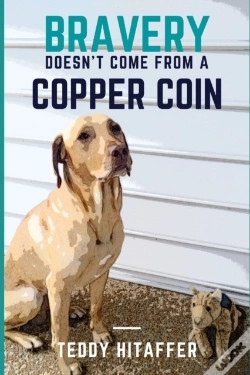 Capa do artigo Bravery Doesn'T Come From A Copper Coin