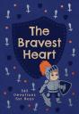 Bravest Heart - Preview