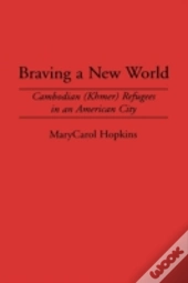 Braving A New World